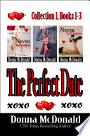 The Perfect Date Collection 1, Books 1-3 PDF Book By Donna McDonald