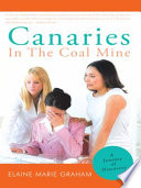 Canaries In The Coal Mine
