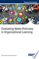 Evaluating Media Richness in Organizational Learning Book