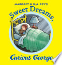 Sweet Dreams  Curious George Book