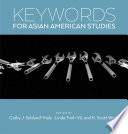 Keywords For Asian American Studies