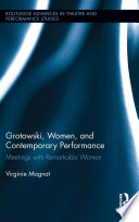 Grotowski  Women  and Contemporary Performance Book