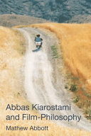 Abbas Kiarostami and Film Philosophy