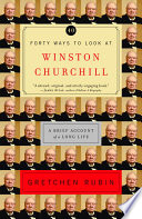 Forty Ways to Look at Winston Churchill Book