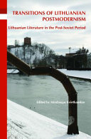 Transitions of Lithuanian Postmodernism