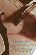 Twilight Troubadour
