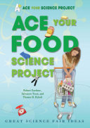 Ace Your Food Science Project