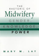 The Rhetoric of Midwifery