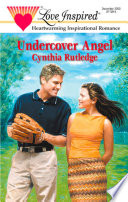 Undercover Angel  Mills   Boon Love Inspired 