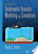 Underwater Acoustic Modeling and Simulation Book