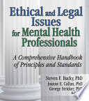 Ethical and Legal Issues for Mental Health Professionals Book