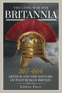 The Long War for Britannia 367–644