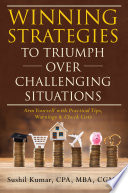 Winning Strategies to Triumph Over Challenging Situations