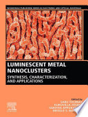 Luminescent Metal Nanoclusters Book