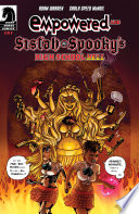 Empowered & Sistah Spooky's High School Hell #6