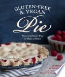 Gluten Free and Vegan Pie