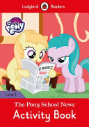 The Pony School News, Level 3