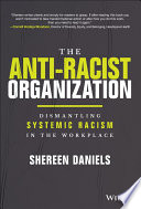 The Anti Racist Organization Book