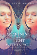 Awakening To The Light Within You