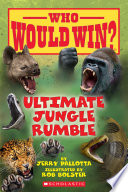 Ultimate Jungle Rumble  Who Would Win   Book