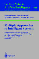 Multiple Approaches to Intelligent Systems
