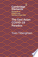 The East Asian Covid 19 Paradox