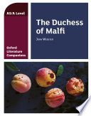 Oxford Literature Companions  AS   A Level  The Duchess of Malfi