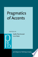 Pragmatics of Accents