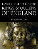 Dark History of the Kings & Queens of England [Pdf/ePub] eBook