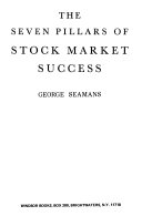 The Seven Pillars of Stock Market Success