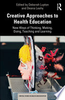 Creative Approaches to Health Education Book