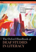 The Oxford Handbook of Deaf Studies in Literacy