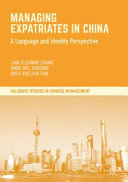 Managing Expatriates in China Book