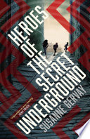 Heroes of the Secret Underground