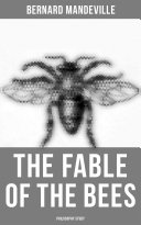The Fable of the Bees  Philosophy Study 