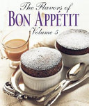 The Flavors of Bon App  tit  1998 Book