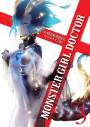 Monster Girl Doctor  Light Novel  Vol  3