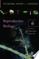 The Natural History of the Crustacea  Reproductive Biology Book