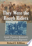 They Were the Rough Riders