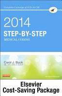 Step By Step Medical Coding 2014 Edition   Text  Workbook  2015 ICD 9 CM for Hospitals Volumes 1  2 and 3 Standard Edition  2014 HCPCS Standard Edition and AMA CPT 2014 Standard Edition Package