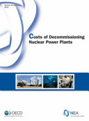 Costs of Decommissioning Nuclear Power Plants Book