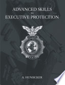 Advanced Skills in Executive Protection Book