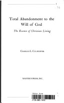 Total Abandonment to the Will of God Book