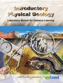 Introductory Physical Geology Laboratory Manual for Distance Learning Book