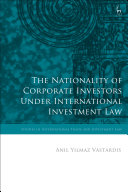 The Nationality of Corporate Investors under International Investment Law Pdf/ePub eBook