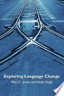 Exploring Language Change Book