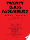 TWENTY CLASS ASSEMBLIES