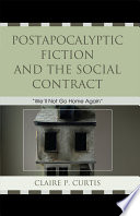 Postapocalyptic Fiction And The Social Contract