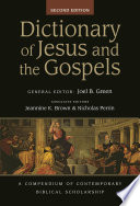 Dictionary of Jesus and the Gospels  2nd edn 