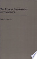 The Ethical Foundations of Economics